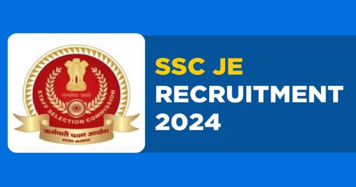 SSC JE Recruitment 2024