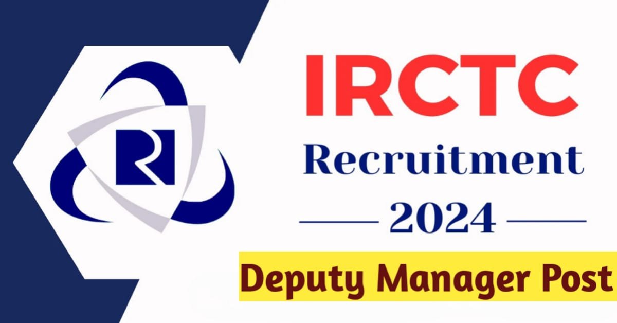 IRCTC Recruitment 2024