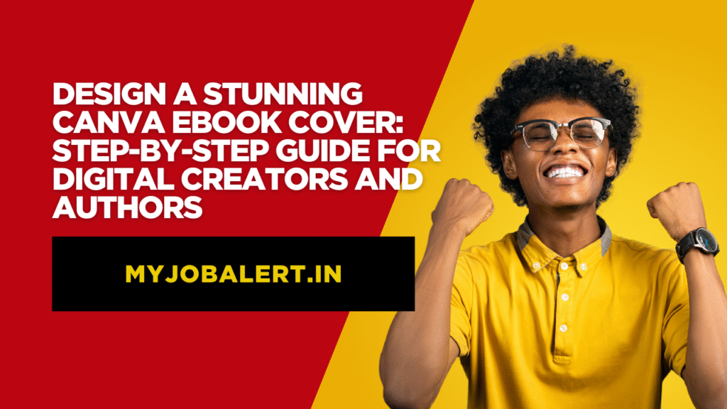 Design a Stunning Canva Ebook Cover Step-by-Step Guide for Digital Creators and Authors